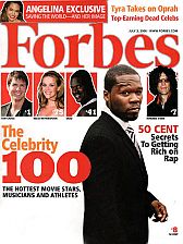 The 'celebrity factor' is a major part of today's media & enter- tainment industry, and is a focus at this web site. Forbes cover, July 3, 2006. The 'celebrity factor' is a major part of today's media & enter- tainment industry, and is a focus at this web site. Forbes cover, July 3, 2006.