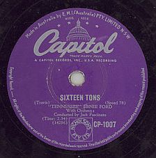 Capitol's 78 rpm, ‘Sixteen Tons’. Click for copy.