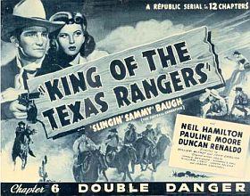 Advertisement for a 'King of the Texas Rangers' film serial in which Sammy Baugh starred as Joe King.