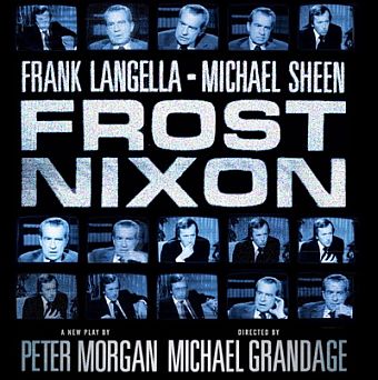 Poster for the 2006-2007 stage play ‘Frost/Nixon’ based on the 1977 television interviews of former President Richard Nixon by British talk show host, David Frost.