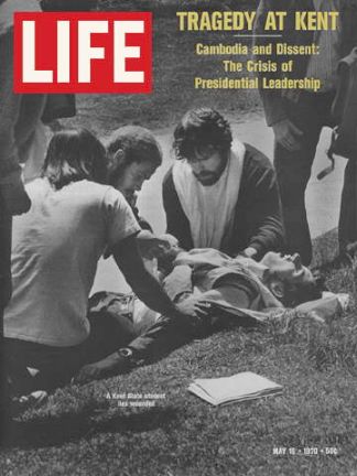 Life magazine of May 15, 1970 showing one of the Kent State University students who was shot by National Guardsman during a time of unrest over the Vietnam War. Click for Amazon page.