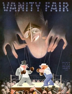 Vanity Fair’s March 1935 cover has artist Paolo Garretto depicting FDR as puppet master playing industrialist against the working man as his ‘second New Deal’ offered labor strengthened bargaining rights.