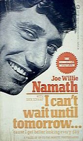 Joe Namath’s 1969 book, with Dick Schaap, might have left the wrong impression for some. Click for copy.
