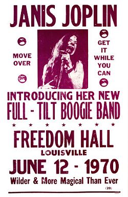 Poster for a Janis Joplin concert on June 12, 1970 in Louisville, KY with her new Full-Tilt Boogie Band.