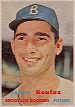 1957 Topps card, Sandy Koufax, Brooklyn Dodgers.
