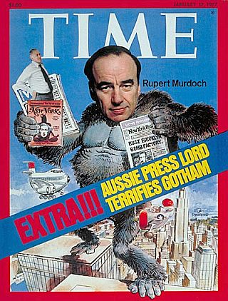 Jan 17, 1977: Rupert Murdoch depicted on Time magazine cover as the invading King Kong of New York publishing world, with Time’s editors offering a Murdoch-esque news banner. Click for copy.