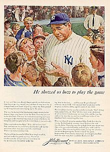 Baseball great Babe Ruth was another of the famous figures featured in the John Hancock ad series.