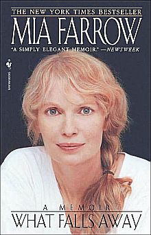 Mia Farrow's 1997 book, "What Falls Away."