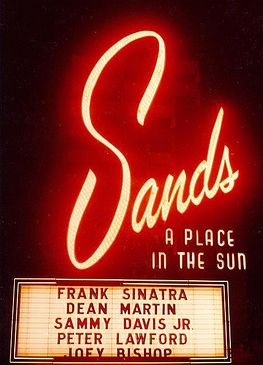 The Sands marquee, 1960, highlighting Rat Pack appearance. Click for 2020 book on The Sands.