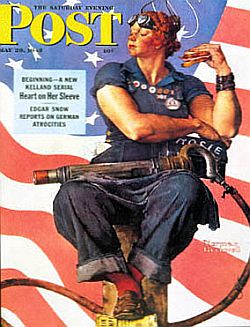 Rockwell’s “Rosie the Riveter” became a WWII & women’s rights icon. The original painting sold for $4.95 million in 2002. Click for Rosie's story.