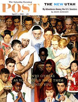 Rockwell’s “Golden Rule” appeared on Saturday Evening Post cover, April 1, 1961.