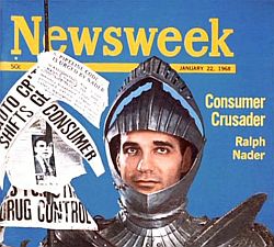 January 28, 1968: Newsweek magazine cover story – “Consumer Crusader, Ralph Nader.