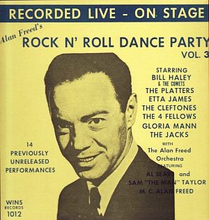 One of Alan Freed’s “Rock ’n Roll Dance Party” albums, (Vol.3) w/1950s acts, issued on WINS label, circa 1970.