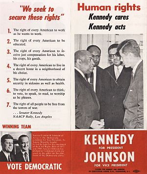 Part of a 3-panel Kennedy-Johnson flyer on “human rights for every American” – to work, education, just compensation, live where he chooses, “security in sickness;” to vote, speak, read and worship as he pleases, and to be free from the terror of war – taken from July 1960 JFK speech before NAACP in L.A.