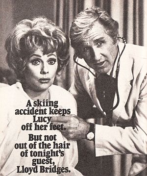 Part of a TV magazine ad for the 1972 season premiere of “Here’s Lucy” with star Lloyd Bridges as Lucy’s doctor after she broke her leg (in real life & in the show). 