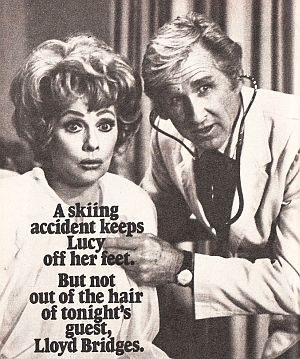 Part of a TV magazine ad for the 1972 season premiere of “Here’s Lucy” with star Lloyd Bridges as Lucy’s doctor after she broke her leg (in real life & in the show).