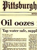 From Pittsburgh Post-Gazette front-page headline of January 4th, 1988: “Oil Oozes For 33 Miles,” describing river pollution from Ashland oil tank failure.