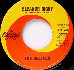 1966: Capitol Records’ 45rpm disc for the Beatles’ “Eleanor Rigby” single. Click for digital version at Amazon.