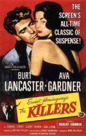 Movie poster from the 1946 film, ‘The Killers,’ staring Ava Gardner and Burt Lancaster. Click for DVD.