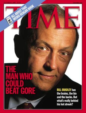 Bradley on Time cover, October 4, 1999, with editors’ note: ‘Bill Bradley has the brains, the bio, and the bucks. But what’s really behind his hot streak?’. Click for copy.