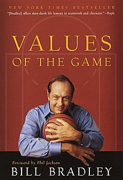 Bill Bradley’s book on ‘basketball values’ – also of some help in his presidential bid. Click for copy.