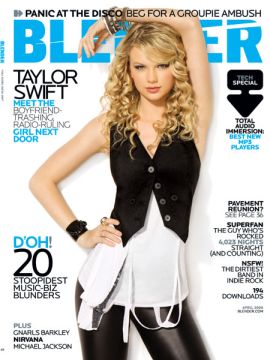 Taylor Swift on the April 2008 cover of ‘Blender,’ a music magazine. Click for copy.