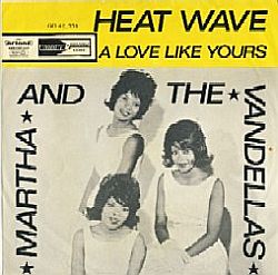 Martha & the Vandellas – Dutch record sleeve for single, “Heat Wave.”Click for digital single.