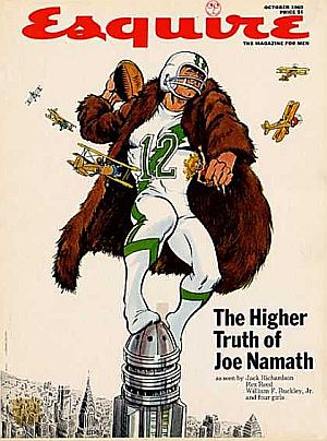 Esquire magazine writers have a go at Joe Namath in October 1969 -- “The Higher Truth of Joe Namath”. Click for copy.
