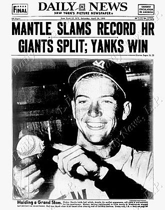 Mickey Mantle shown on the back 'front page' of the New York "Daily News” newspaper, April 18, 1953.  Mantle is holding the home run ball he hit out of Washington, D.C.’s Griffith Stadium, estimated to have gone a distance of some 562 feet.