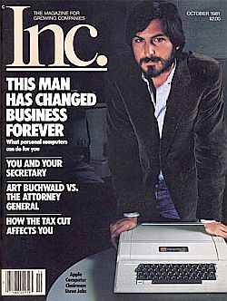 By October 1981, “Inc.” magazine was pointing to Steve Jobs as the man who “has changed business forever.”