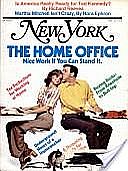 New York magazine cover of Apr 22, 1974 featuring "home office" story. Apr 22, 1974.