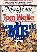 New York magazine cover of Aug 23, 1976 featuring Tom Wolfe story on "The Me Dacade." Aug 23, 1976.