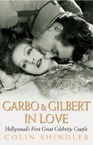 Cover of Colin Shindler’s book, “Garbo & Gilbert in Love.” Click for book.