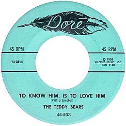 The Teddy Bears’ song, “To Know Him, Is To Love Him,” was a No. 1 hit in December 1958, and also a million-seller. Click for digital version.