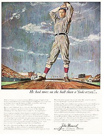 In the 1940s and 1950s, John Hancock Life Insurance ads used history and famous people from sports, business, politics & the arts to help burnish its reputation.