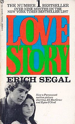 A paperback version of “Love Story,” with Ryan O’Neal & Ali MacGraw on the cover, was used to promote the film in 1970-71. Click for copy.
