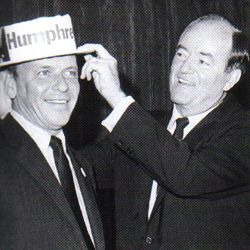 Frank Sinatra backed Hubert Humphrey in the 1968 election.
