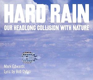 Cover art for Mark Edwards’ 2006 book, “Hard Rain.”