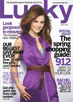 Actress Rachel Bilson on the cover of the March 2008 issue of “Lucky” magazine, a Newhouse success story in the otherwise tough 2000s.