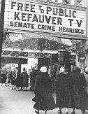 U.S. Senator Estes Kefauver’s hearings on organized crime in 1950-51 attracted an estimated 20-30 million television viewers, but some also watched in movie theaters.
