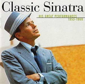 Capitol Records’ “Classic Sinatra: His Great Performances, 1953-1960,” March-April 2000. Click for CD.