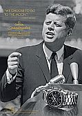 Omega print & video ads of 2009 use JFK image and speech re: 'We choose to go to the moon.'