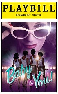 Broadhurst Theatre playbill for 2011 play, “Baby It’s You.” Click for playbill.