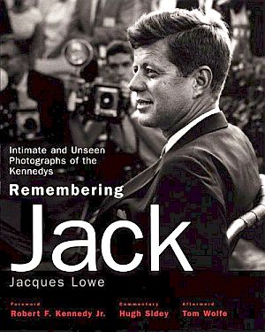 2003 book, “Remembering Jack,” featuring some 600 photos of JFK and the Kennedy family by the late photographer, Jacques Lowe.