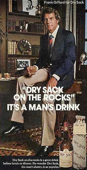 1970s: Frank Gifford appearing in a Dry Sack sherry ad.