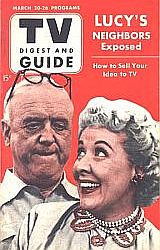 TV Digest & Guide of March 20, 1953, features ‘I Love Lucy’ neighbors, Fred & Ethel, played by Vivian Vance and William Frawley. Regional guide, 20 March 1953.