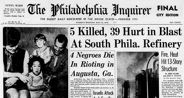 Philadelphia Inquirer headlines from May 12th, 1970, reporting on one of the earlier refinery incidents in South Philly, this time at the Atlantic Richfield refinery (later known as ARCO), where a catalytic cracking unit explosion would, in the end, kill seven.