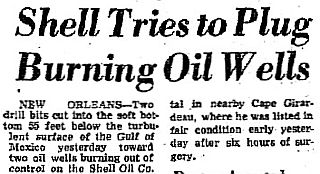 Headline from ‘Washington Post/Times Herald’ story of Dec. 7th, 1970, reporting on Shell Oil’s offshore rig blowout & fire.