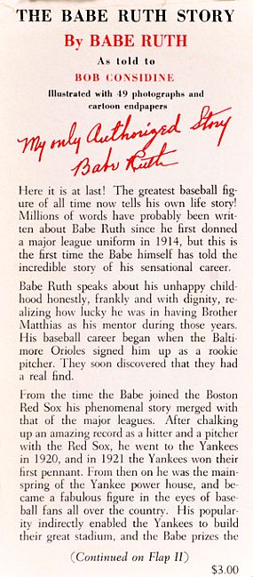 Inside front book flap for “The Babe Ruth Story,” which also repeats “my only authorized story” note.