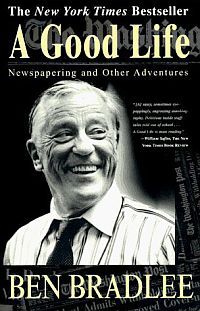 Ben Bradlee book, 1995. Click for copy.